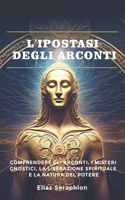 L'ipostasi degli Arconti
