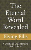 Eternal Word Revealed