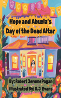 Hope and Abuela's Day of the Dead Altar