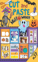 CUT and PASTE Halloween: Happy and Fun Guided Scissor Skills Colorful Activity Book for kids