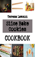 Slice Bake Cookies