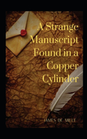 A Strange Manuscript Found in a Copper Cylinder Annotated