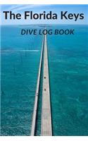 The Florida Keys Dive Log Book