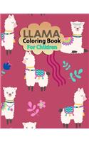 Llama Coloring Book for children: Llamas Coloring Book for kids