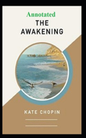 The Awakening "Annotated" Teaching Materials