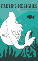 Farting Mermaids Coloring Book