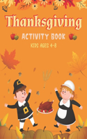 Thanksgiving Activity Book Kids Ages 4-8