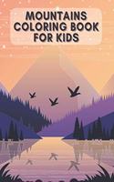 Mountains Coloring Book for Kids