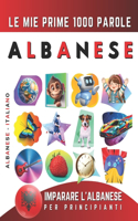 Imparare l'Albanese per Principianti, Le Mie Prime 1000 Parole