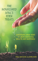 The Nourished Soul's Eden Treats