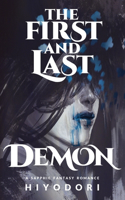 First and Last Demon