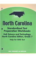 North Carolina Standardized Test Preparation Workbook: Holt Science & Technology, Grade 7