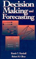 Decision Analysis and Forecasting (Mcgraw Hill Series in Industrial Engineering and Management Science)