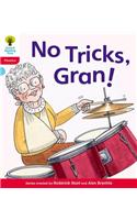 Oxford Reading Tree: Level 4: Floppy's Phonics Fiction: No Tricks, Gran!