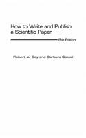 How To Write And Publish A Scientific Paper