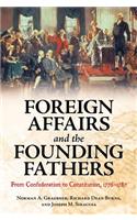 Foreign Affairs and the Founding Fathers