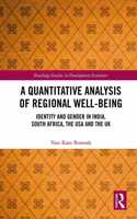 A Quantitative Analysis of Regional Well-Being