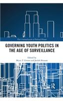 Governing Youth Politics in the Age of Surveillance