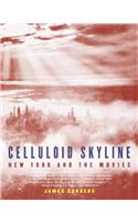 Celluloid Skyline: New York and the Movies