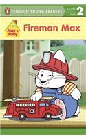 Fireman Max: (Penguin Young Readers: Level 1)