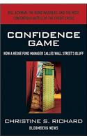 Confidence Game: How Hedge Fund Manager Bill Ackman Called Wall Street's Bluff