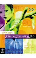 Strategic Internet Marketing 2.0