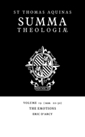 Summa Theologiae: Volume 19, the Emotions: 1a2ae. 22-30