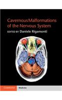Cavernous Malformations of the Nervous System
