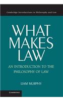 What Makes Law