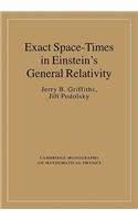 Exact Space-Times in Einstein's General Relativity