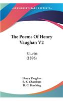 Poems Of Henry Vaughan V2