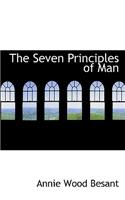 The Seven Principles of Man
