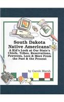 South Dakota Native Americans!