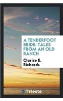 Tenderfoot Bride