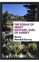 The Poems of Henry Howard, Earl of Surrey