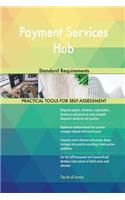 Payment Services Hub Standard Requirements