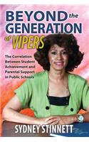 Beyond the Generation of Vipers