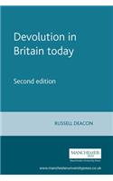 Devolution in Britain Today