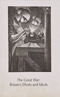 Great War: Britain's Efforts and Ideals