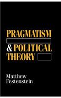 Pragmatism and Political Theory