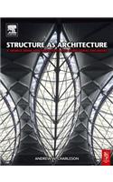 Structure as Architecture: A Source Book for Architects and Structural Engineers(English)