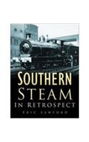Southern Steam in Retrospect