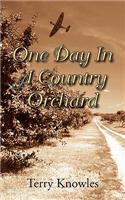 One Day in a Country Orchard