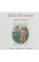 Elsie Dinsmore: (1 Original Elsie Classics Lib/E)