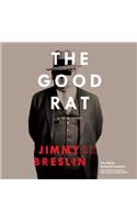 Good Rat: A True Story