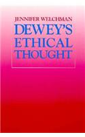 Dewey's Ethical Thought