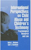 International Perspectives on Child Abuse and Children&#8242;s Testimony: Psychological Research and Law