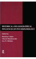 Historical and Geographical Influences on Psychopathology