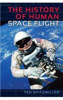 The History of Human Space Flight: (English)