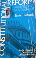 Constitutional Reform and Effective Government